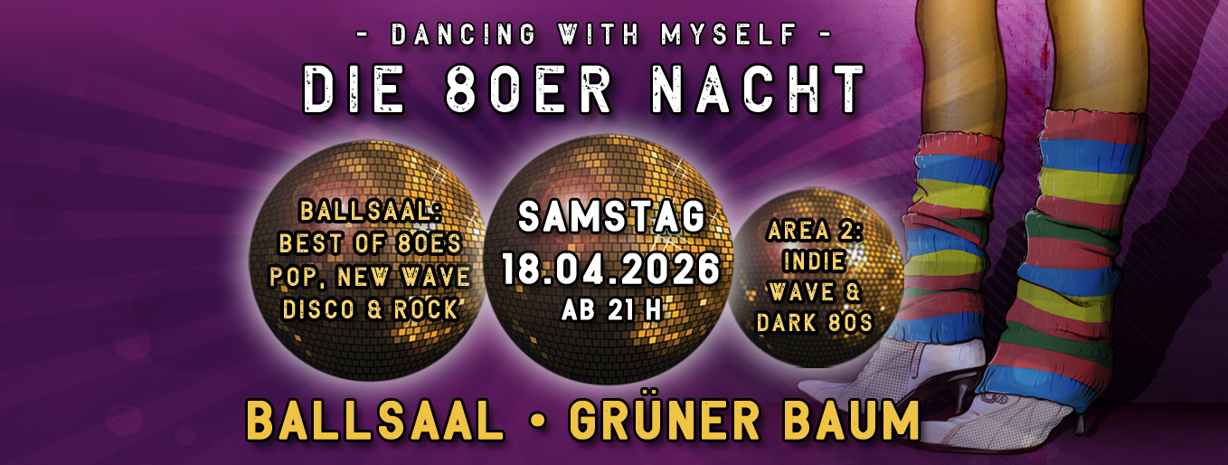 DANCING WITH MYSELF - Die 80er Nacht